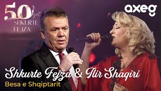 Shkurte Fejza & Ilir Shaqiri - Besa E Shqiptarit 50 Vjet Zëri I Kombit