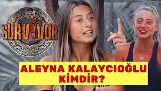 Aleyna Kalaycioğlu Ki̇mdi̇r? Aleyna Kalaycioğlu Kaç Yaşinda? Survivor 2021