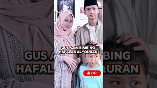 Gus Azmi Bimbing Hafalan Al-Quran, Pengajian.