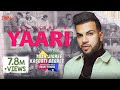 Yaari (Full song) | Gur Sidhu | Yaar Jigree Kasooti Degree | Latest Punjabi Song 2019