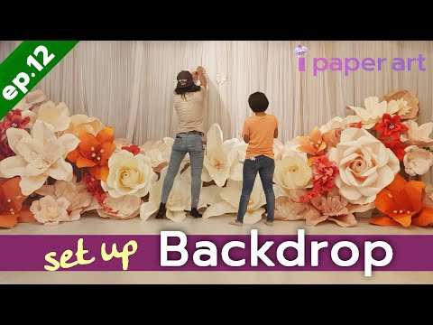 วิธีทำดอกไม้กระดาษ | การติดตั้งฉากดอกไม้กระดาษ EP.12 | Wedding Backdrop