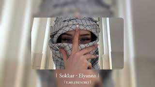 Sokkar - Elyanna