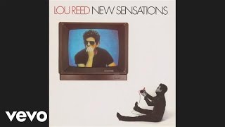 Watch Lou Reed New Sensations video
