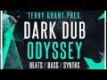 Terry Grant Presents 'Dark Dub Odyssey' - Cinematic Samples & Loops - By Loopmasters