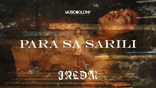 Para Sa Sarili - JRLDM ( Music )