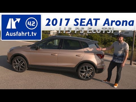 2017 SEAT Arona 1.0 EcoTSI 115 PS DSG - Kaufberatung, Test, Review