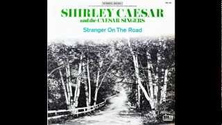 Watch Shirley Caesar Stranger On The Road video