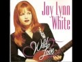 Joy Lynn White ~  Too Gone To Care