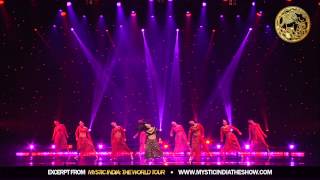 Ram Chaahe Leela - Bollywood Dance Performance - Mystic India: The World Tour