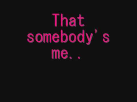 Somebodys Me - Enrique Iglesias Lyrics On Screen!