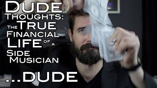 The True Financial Life of a Side Musician The True Financial Life of a Side Musician