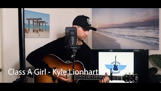 Watch Kyle Lionhart Class A Girl video