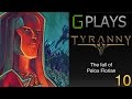 Tyranny - The fall of Pelox Florian - 10