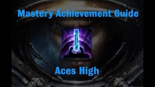Aces High Mastery Achievement - Starcraft 2 Wings of Liberty