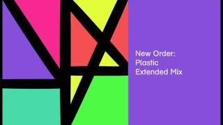 Watch New Order Plastic video