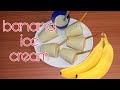 Cara membuat es krim pisang di rumah/abelewalls