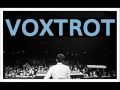 Voxtrot The Start of Something