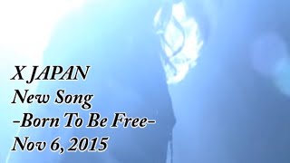 Watch X Japan Born To Be Free video
