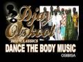 DANCE THE BODY MUSIC...Osibisa