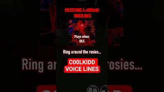 Every C00Lkidd Milestone 4 Voiceline