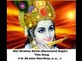 Download Shri Krishna (Ramanand Sagar) HD, Serial Title Song,4 hr 26 mins Non-Stop..x..x.. :) :) MP3 song and Music Video