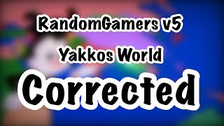- V5 Yakkos World Corrected