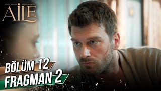 Aile 12. Bölüm 2. Fragman