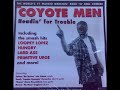 The Coyote Men- writing on the wall