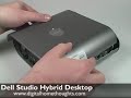 DEEP DIVE: Dell Studio Hybrid Desktop PC (Part 1 of 3)