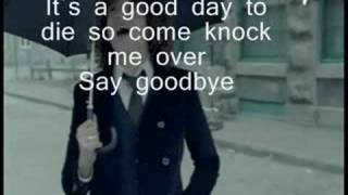 Watch Hot Hot Heat Good Day To Die video