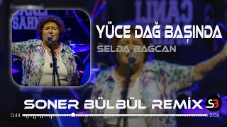 Selda Bağcan - Yüce Dağ Başında Kar Boran Boran | Soner Bülbül Remix | Tiktok Re
