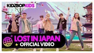 Kidz Bop Kids - Lost In Japan