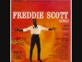 Freddie Scott "(You) Got What I Need"