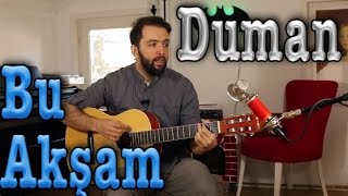 Watch Duman Bu Aksam video