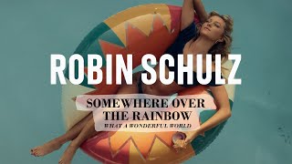 Robin Schulz, Alle Farben, Israel Kamakawiwo'Ole - Over The Rainbow