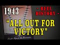 "All Out For Victory" (1943) - WW2 Home-Front Film - REEL History