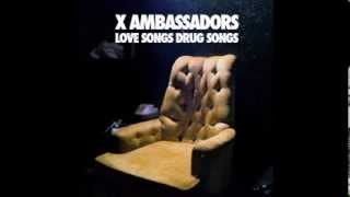 Watch X Ambassadors Stranger video