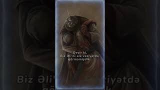 İmam Əli, Hacı Şahin Whatsapp Status İnistagram Tiktok Üçün Dini Videolar Dini Mərsiyələr
