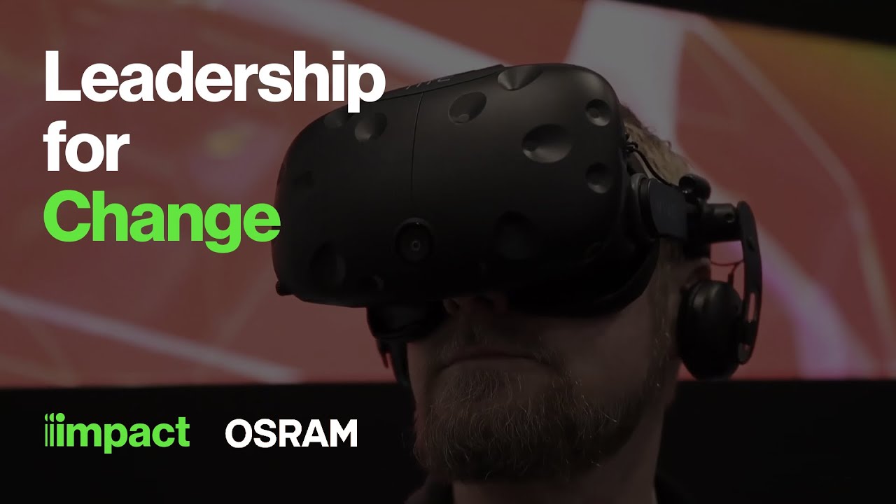 Watch Leadership for change. An OSRAM and Impact case study on YouTube.