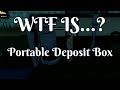 WTF is... Portable Deposit Box??- Best Low Level Money making Methods??