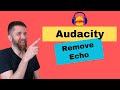 Audacity How to Get Rid of Echo, REMOVE Room ECHO Sound