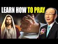 David Yonggi Cho Sermon 🙏 Learn How To Pray 🔥 Daily Bible