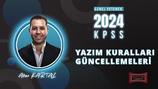 7 - YAZIM KURALLARI 2024 GÜNCELLEMESİ - AKER KARTAL