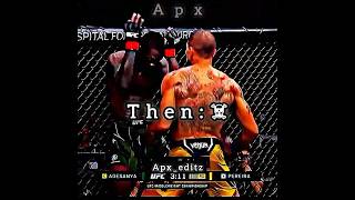 Alex Pereira And Israel Adesanya Now Vs Then Edit Pereira & Adesanya Edit