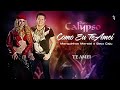 Como Eu Te Amei - Calypso 2014