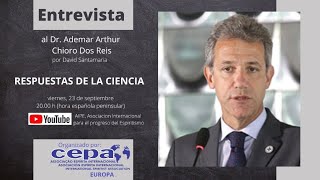 ENTREVISTA AL DR. ADEMAR ARTHUR CHIORO DOS REIS