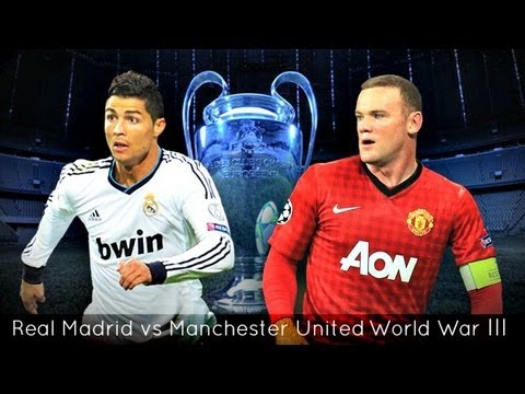 Real Madrid vs Manchester United - World War III - 2013 Promo 2nd Leg Real Madrid vs Manchester United - World War III - 2013 Promo 2nd Leg