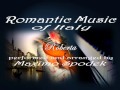 MAXIMO SPODEK , ROBERTA , ROMANTIC MUSIC OF ITALY ON PIANO AND MUSICAL ARRANGEMENTS, INSTRUMENTAL