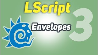 Working with envelopes part3 | LScript Tutorial | Newtek Lightwave 3D