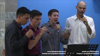 Pregando a Verdade | Quarteto de Araçatuba - Aos pés da Cruz